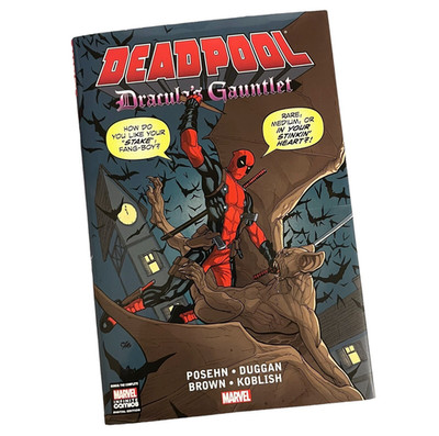 Deadpool Dracula's Gauntlet By Posehn Duggan Brown Koblish Hardcover 2014