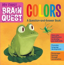 My First Brain Quest Colors: A Question-and-Answer Book - Board book - GOOD