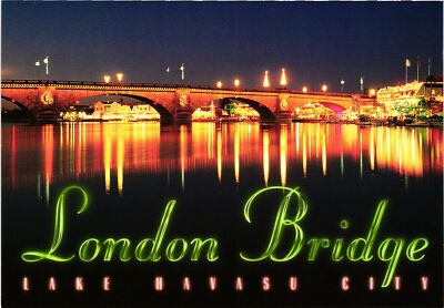 Vintage Postcard 4x6- LONDON BRIDGE, LAKE HAVASU CITY, AZ.