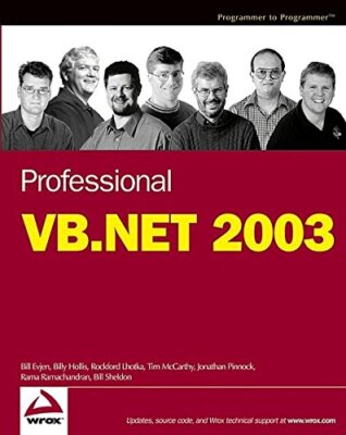 Professional VB.NET 2003 By Bill Evjen, Billy Hollis, Rockford L