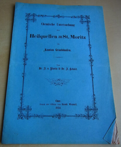 PLANTA & A. KEKULÉ : étude chimique des sources médicinales de Saint-Moritz 1854 - Photo 1/13