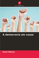 Raoul Nkassa | A Democracia Em Causa | Taschenbuch | Portugiesisch (2023)