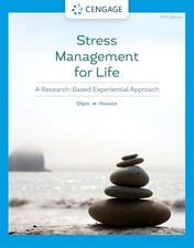 Stress Management for Life: A Research-Based Experiential Appr...