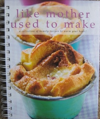 like mother used to make  a co - GOOD