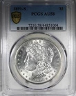 1891-S Morgan Dollar PCGS AU58 Better Date $1 Flashy Coin