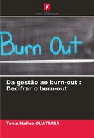 Da GestãO Ao Burn-Out : Decifrar O Burn-Out Tenin Mafine Ouattara Taschenbuch