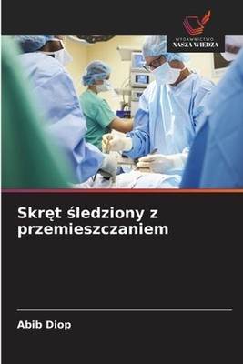 Skrt ledziony z przemieszczaniem by Abib Diop (Polish) Paperback Book