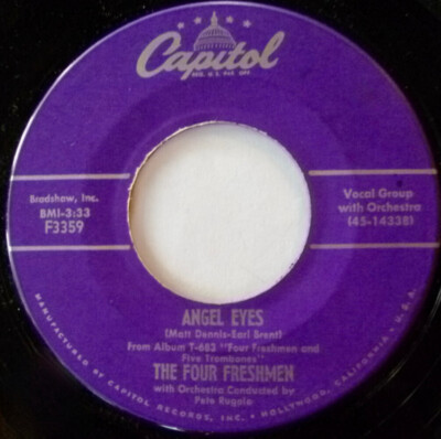 The Four Freshmen - Angel Eyes / Love Is Just Around The Corner (7'', ''Sc)
