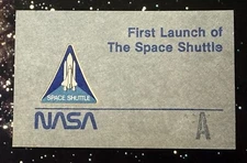 STS-1 FIRST LAUNCH OF SPACE SHUTTLE STS COLUMBIA MISSION NASA ISSUED BADGE *A*