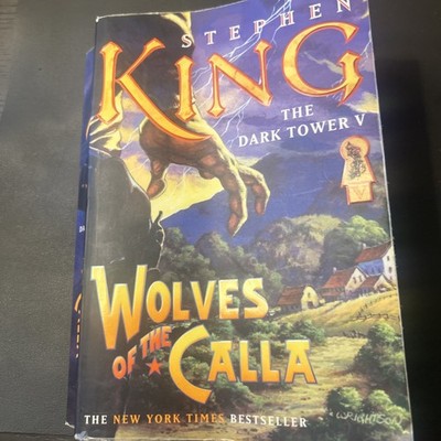 Stephen King The Dark Tower V Wolves of the Calla First Scribner 2004 FirstPrint