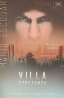 Una Villa Esperanza Mario Escobar Taschenbuch Kartoniert / Broschiert Spanisch