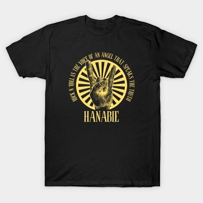  Hannabie Is The Voice Of An Angel That Speaks The Truth Black S-5XL Unisex 