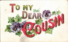 c1909- To My Dear Cousin ~  Purple Pansy and Red Roses-Emboossed