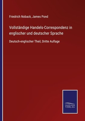 Vollständige Handels-Correspondenz in englischer und deutscher Sprache James Pon