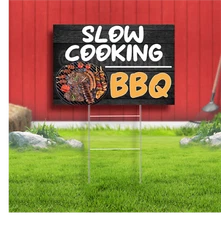 Slow Cooking BBQ Coroplast Sign Plastic Indoor Outdoor Yard Sign