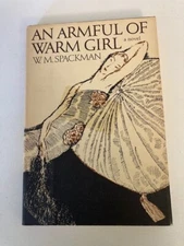 An Armful of Warm Girl by W. M. Spackman (1978, Hardcover) 1st Printing VG