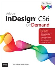 Adobe Indesign CS6 on Demand Paperback Steve, Perspection, Inc. S