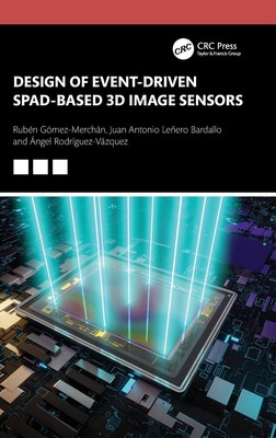 Design of Event-Driven Spad-Based 3D Image Sensors | Rubén Gómez-Merchán (u. a.)