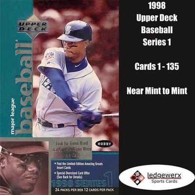 1998 Upper Deck Baseball Series 1 - Complete Your Set, Cards 1 - 135 NM to Mint