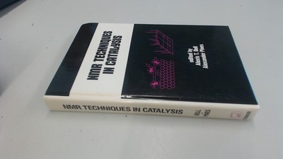 			NMR Techniques In Catalysis, Bell, Alexis T., Marcel Dekker Inc, 		
