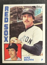 1984 Topps Mike Brown Baseball Rookie Card (RC) 472 Red Sox Pitcher Scratched OC. rookie card picture