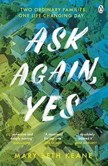 Ask Again, Yes: The gripping, emotional and life-... | Buch | Zustand akzeptabel