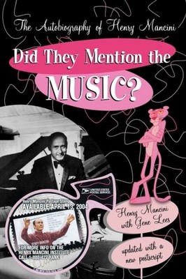 Did They Mention the Music? Henry Mancini Paperback Globe Pe&quot