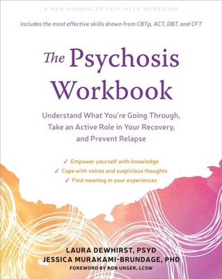 PSYCHOSIS WORKBOOK by DEWHIRST, LAURA Paperback Self Help Business