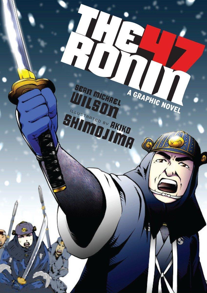 Thumbnail - The 47 Ronin | Sean Michael Wilson | A Graphic Novel | Taschenbuch |