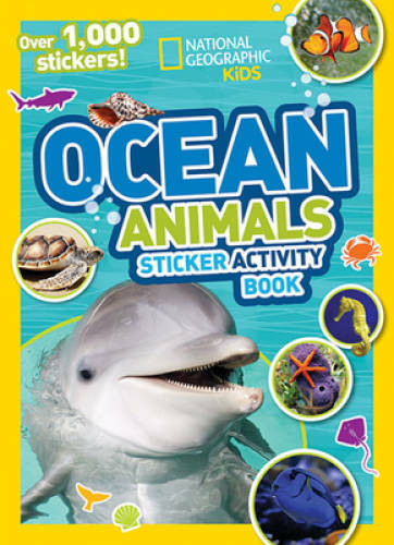 National Geographic Kids Ocean Animals Sticker Activity Book: Over 1,000  - GOOD