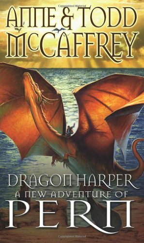 Dragon Harper (The Dragon Books) By Anne McCaffrey, Todd McCaffrey