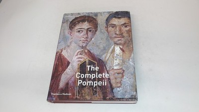 			The Complete Pompeii: 0, Berry, Joanne, Thames and Hudson Ltd, 20		