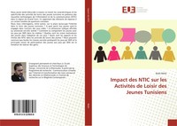 Badii Melki | Impact Des Ntic Sur Les ActivitéS De Loisir Des Jeunes Tunisiens