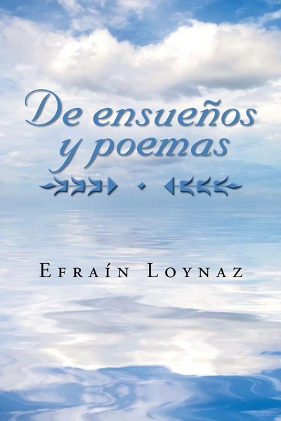 De EnsueñOs Y Poemas EfraíN Loynaz Taschenbuch Kartoniert / Broschiert Spanisch-image