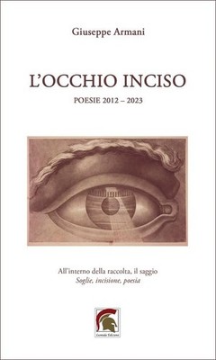 Giuseppe Armani L'occhio inciso. Inciso (poesie 2012-202 (Paperback) (UK IMPORT)