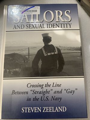Sailors And Sexual Identity Steven Zeeland Crossing The Line