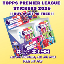 TOPPS PREMIER LEAGUE 2026 STICKERS - No. 1 to No. 198 - Buy 4 get 10 Free