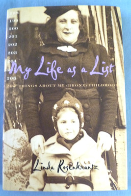 MY LIFE AS A LIST HC/DJ BOOK  1999 LINDA ROSENKRANTZ, 1st EDITION