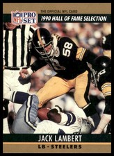 1990 Pro Set Jack Lambert #27a Pittsburgh Steelers | ERR: Born 7/2