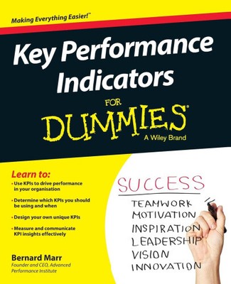 Key Performance Indicators For Dummies by Marr, Bernard