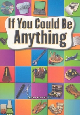 If You Could Be Anything, Grades 6-8 (Steck-Vaughn Power Up! Leveled Readers...
