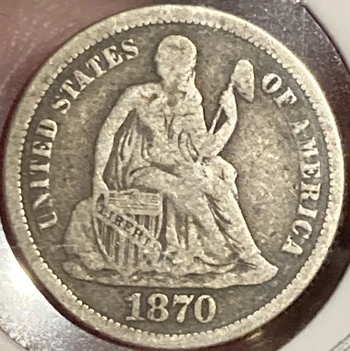 1870 Seated Liberty Dime Choice Original Good
