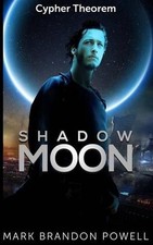 Shadow Moon by Mark Brandon Powell (English) Paperback Book