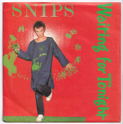 (Q892) Snips, Waiting For Tonight - 1978 - 7'' green vinyl