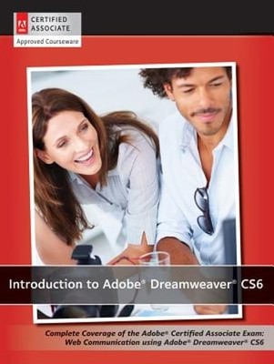 Introduction to Adobe Dreamweaver Cs6 with ACA Certification: Used