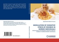 Modulation OF Oxidative Stress BY Rooibos IN Normo Individuals Ngiambudulu Mband