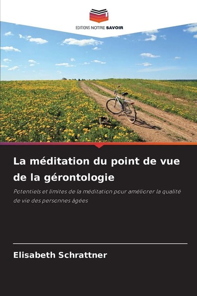Elisabeth Schrattner | La MéDitation Du Point De Vue De La GéRontologie | Buch-image