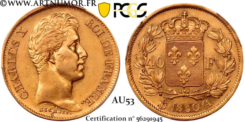 Charles X - 40 Francs Or, 1830 A Paris | PCGS AU53 - Photo 1/1