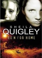 Run for Home-Sheila Quigley