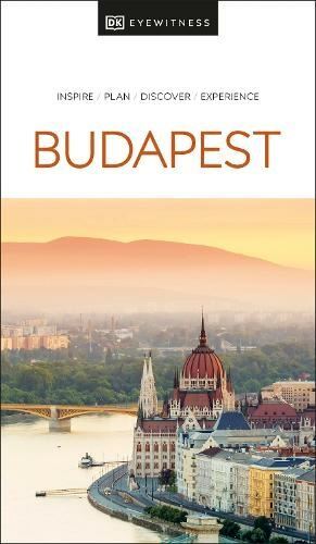 DK Eyewitness Budapest by DK Eyewitness Paperback